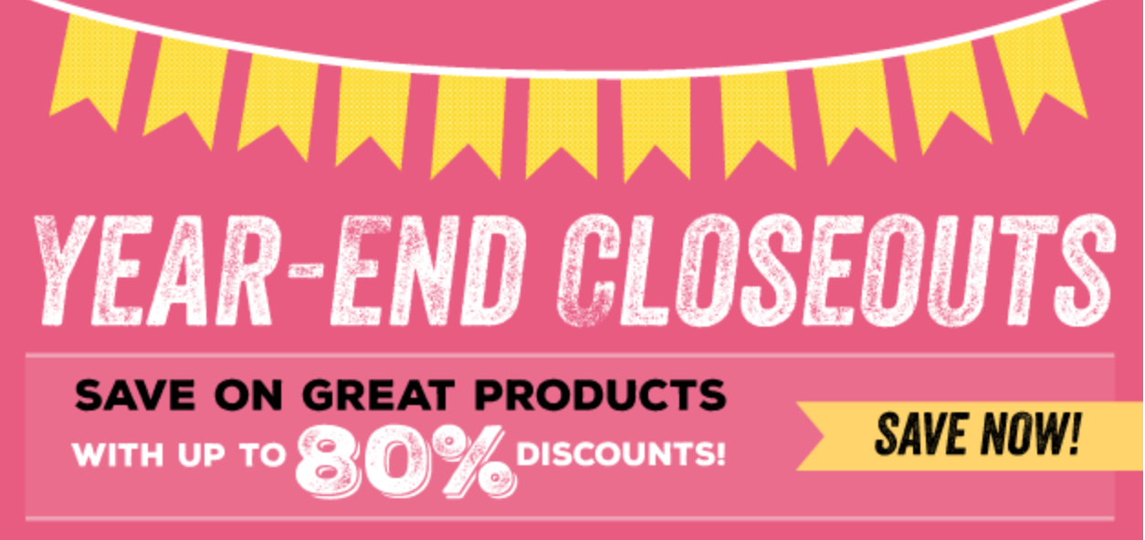 Closeout. Great products