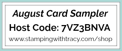 August Card Sampler Host Code